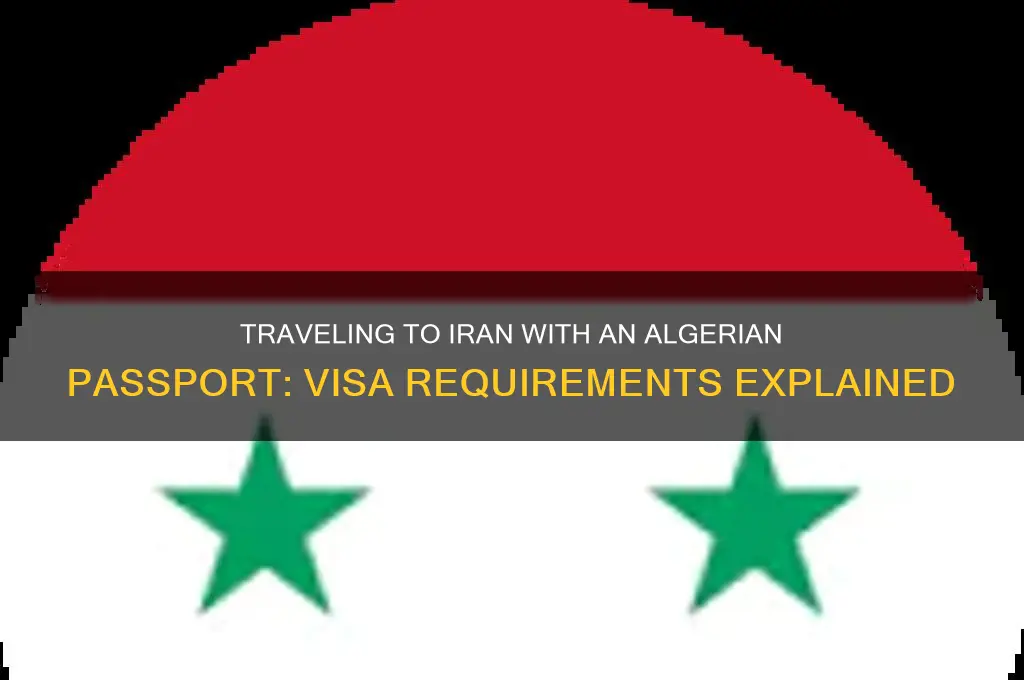 can you go to iran with an algerian passport
