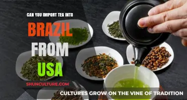 Importing Tea from USA to Brazil: Legalities, Process, and Tips