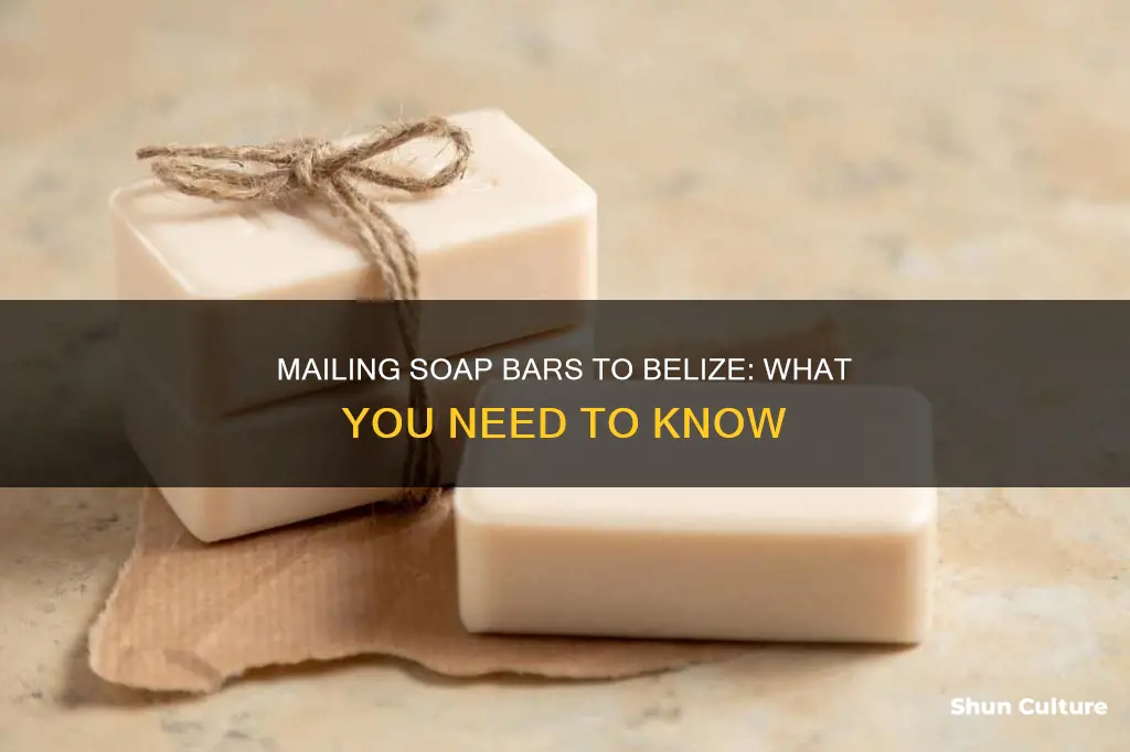 can you mail soap bars to belize from usa