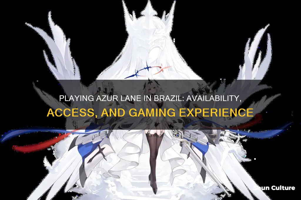 can you play azur lane in brazil