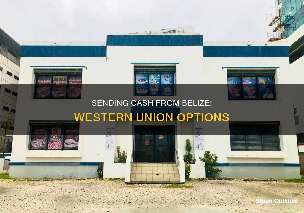 can you send cash from belize using western union