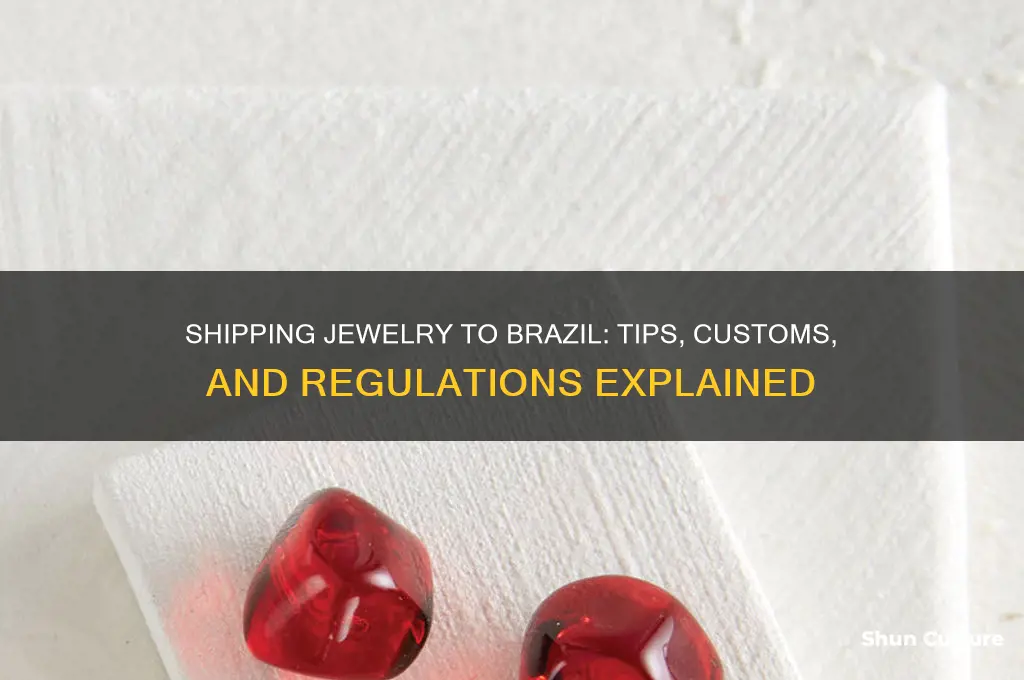can you ship jewelry to brazil