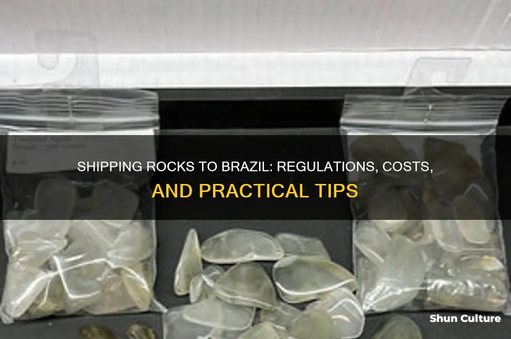can you ship rocks to brazil