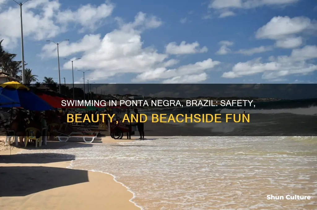 can you swim in the ponta negra brazil
