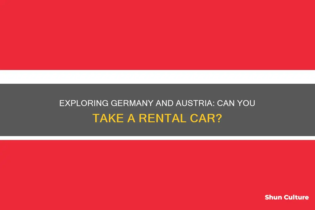 can you take a rental car from germany to austria