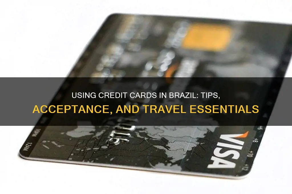 can you use credit card in brazil