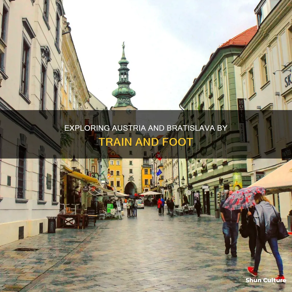 can you walk to austria from bratislava by train