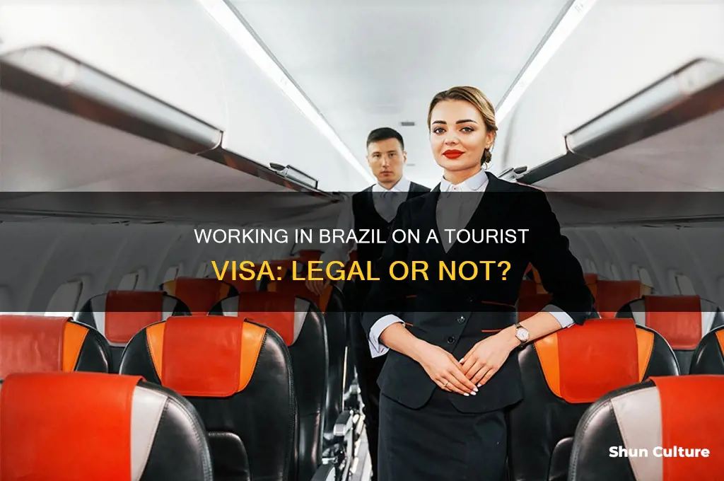 can you work in brazil with a tourist visa