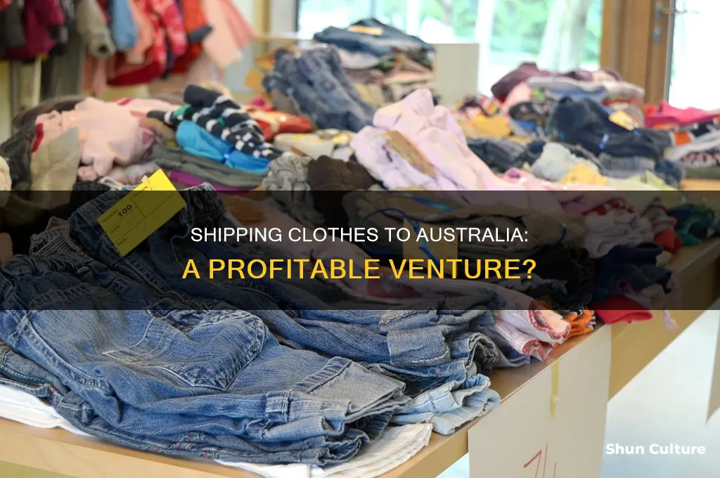 could you make money sending clothes to australia