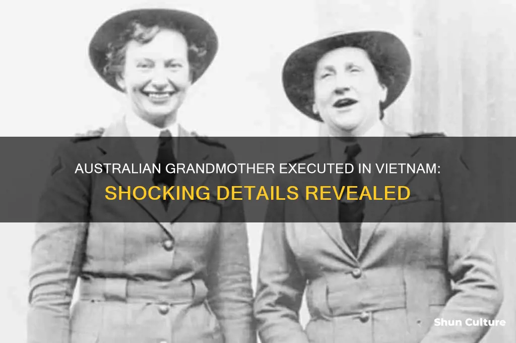 did 73-year-old australian woman executed in vietnam