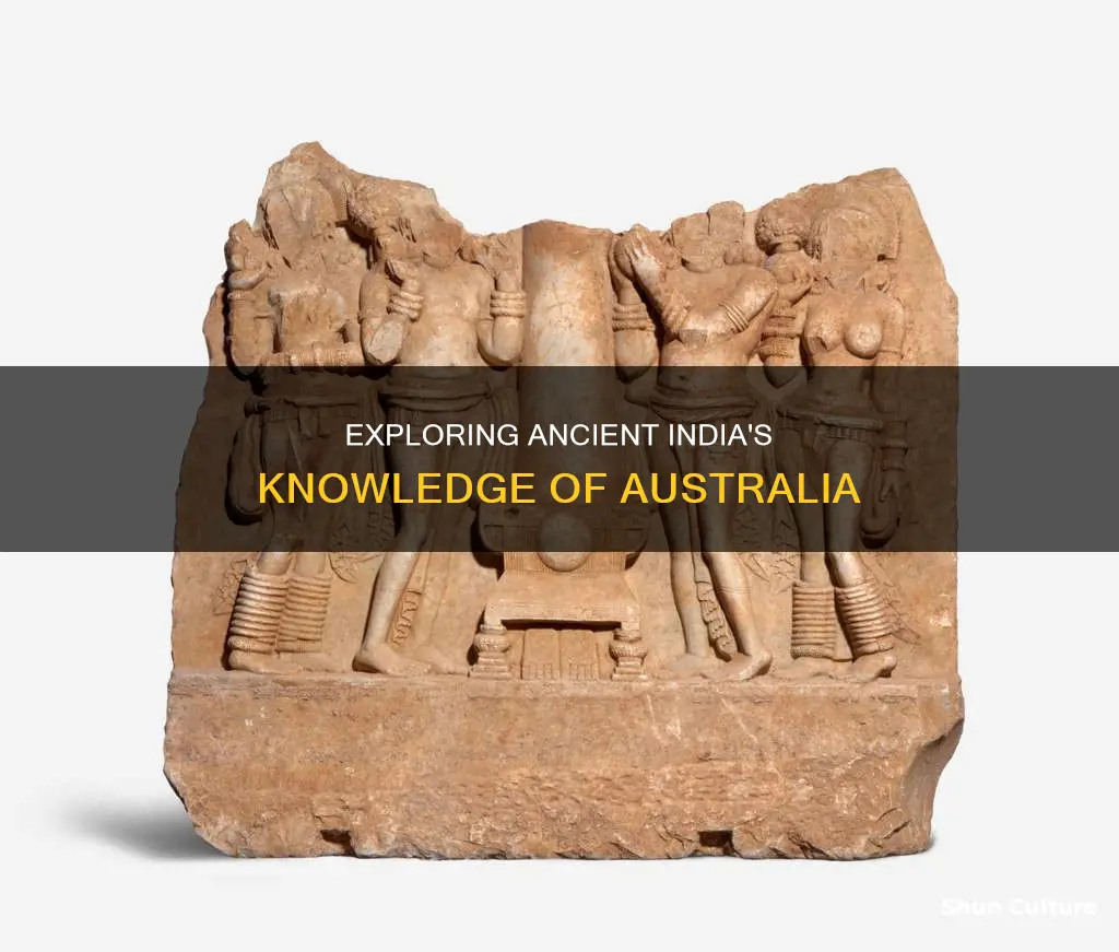 did ancient india know about australia