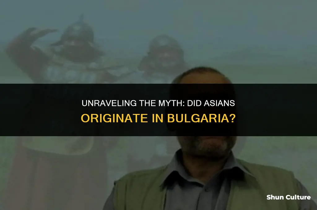 did asians originate in bulgaria