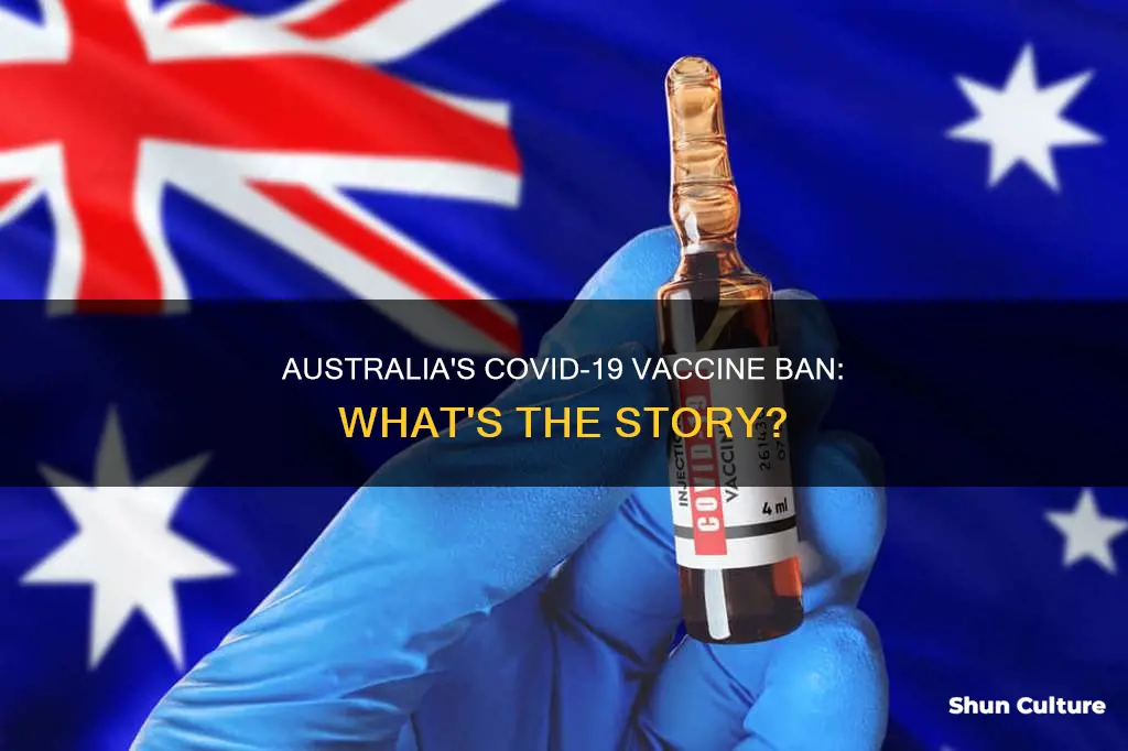 did australia ban covid vaccine