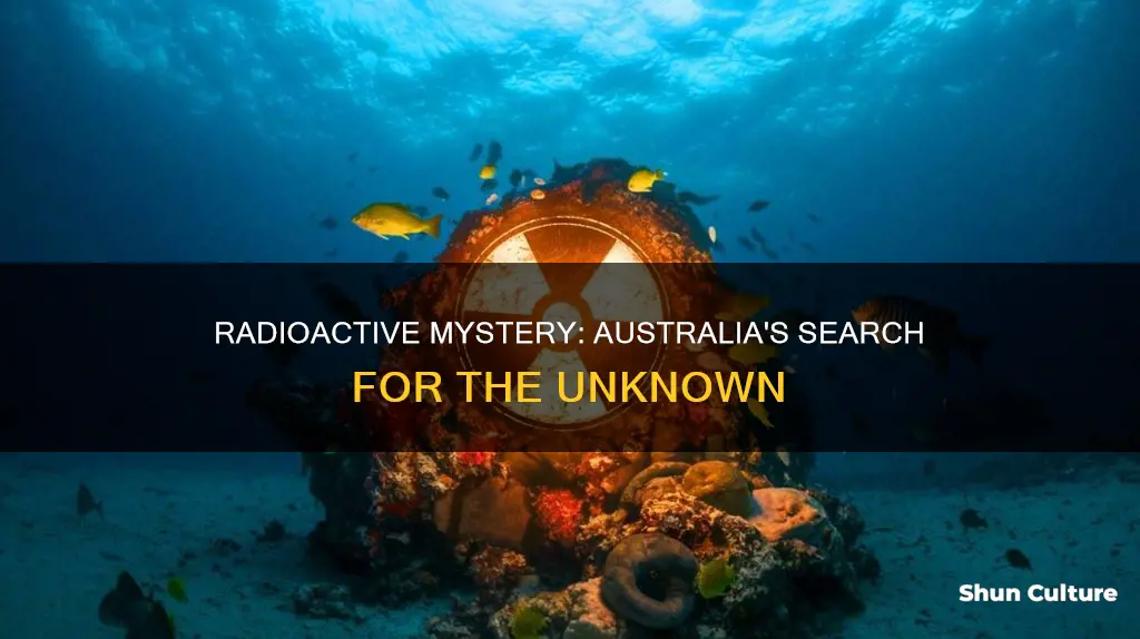 did australia find the radioactive thing