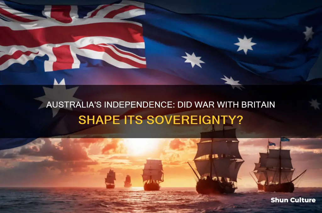 did australia go to war with britain for its independence