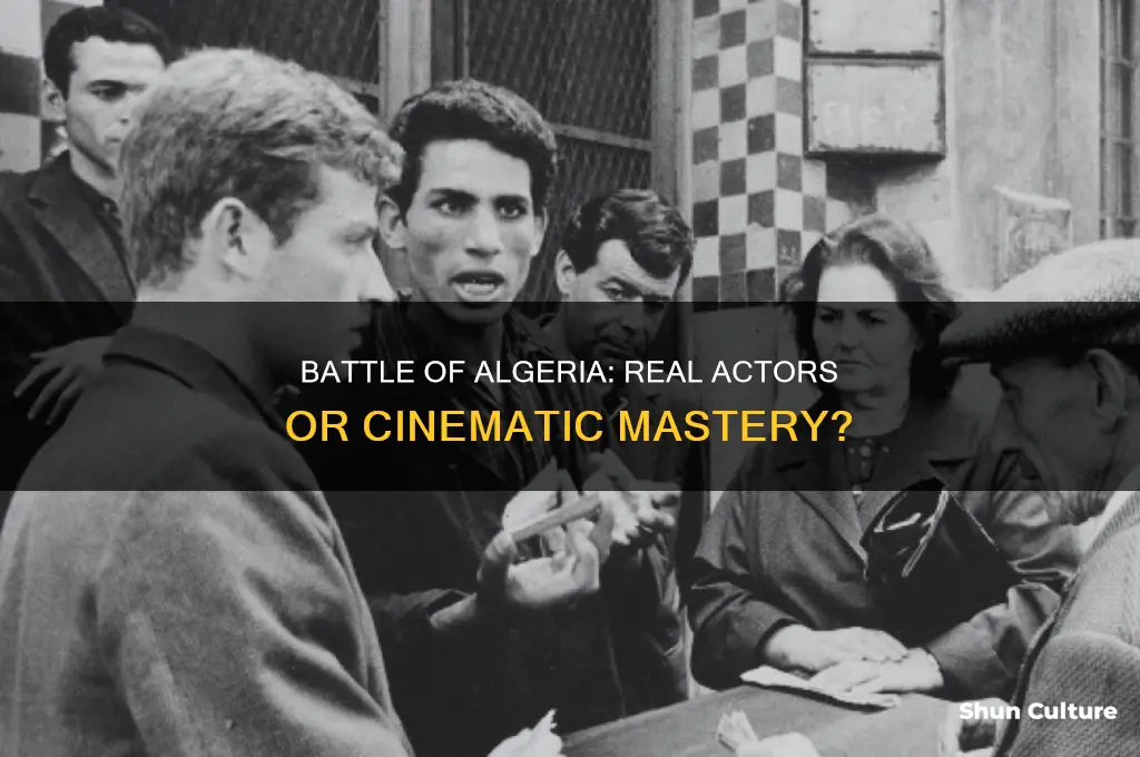 did battle of algeria use real actors