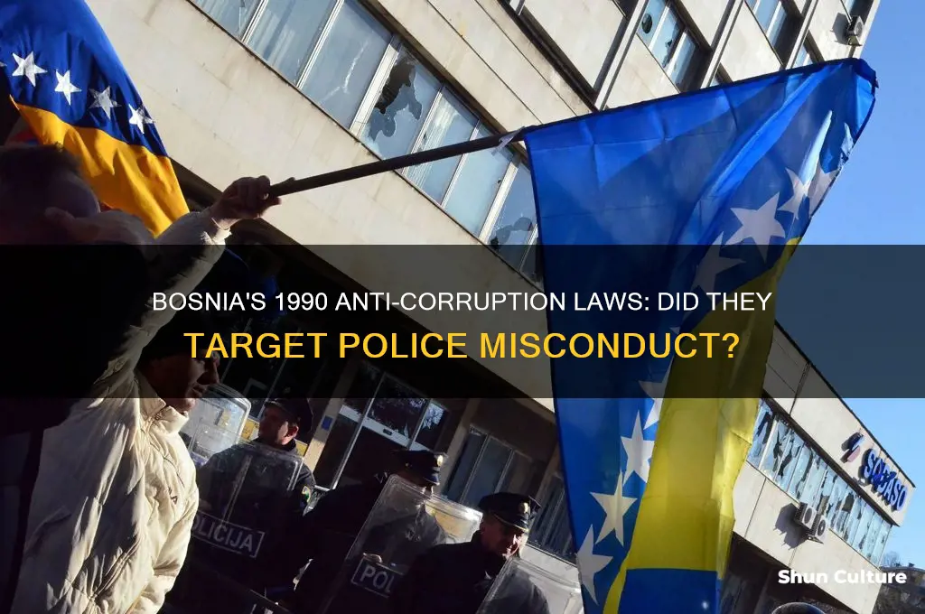 did bosnia have laws against corrupt police in 1990