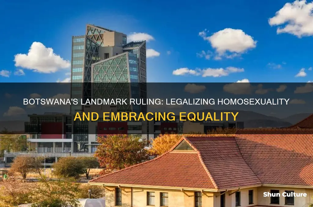 did botswana legalize homosexuality