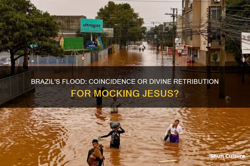 did brazil flood after mocking jesus