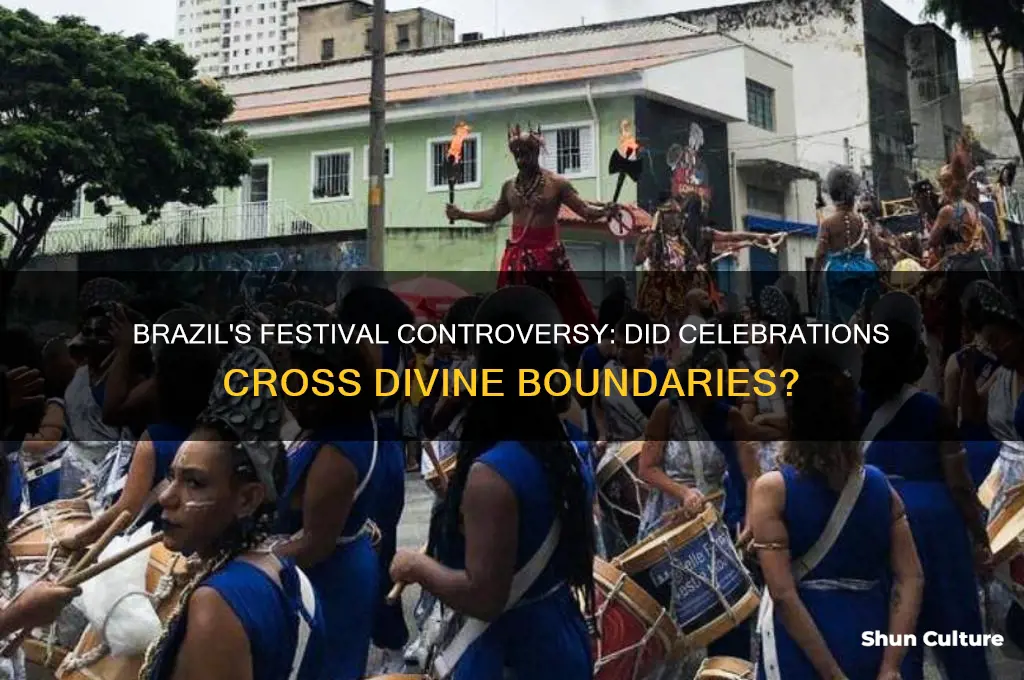 did brazil mock god in a festival