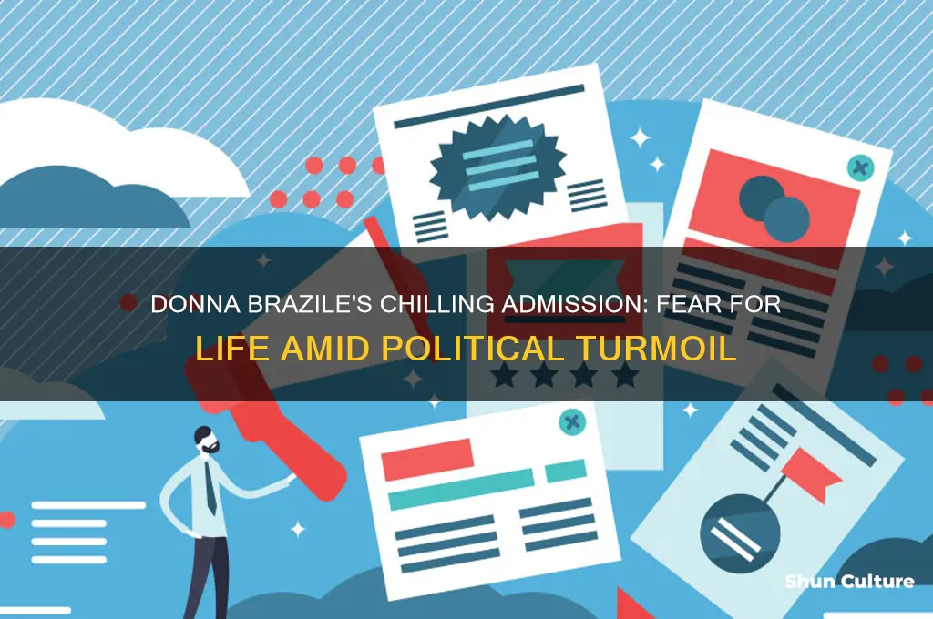 did brazile say she feared for her life