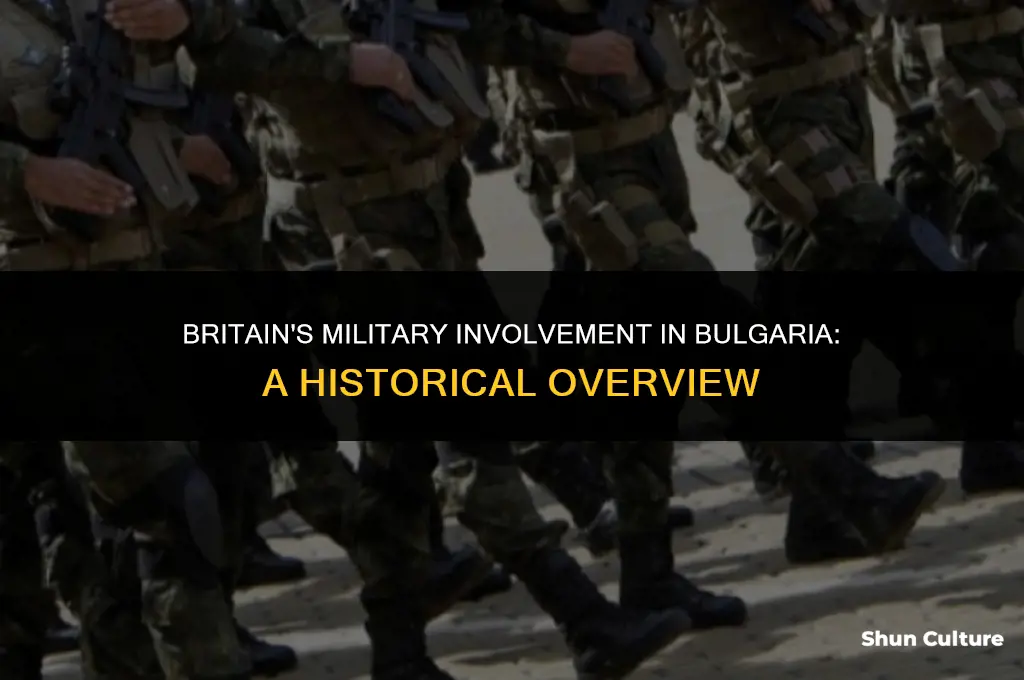 did britain ever send troops to bulgaria