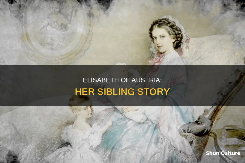 did elisabeth empress of austria have brothers