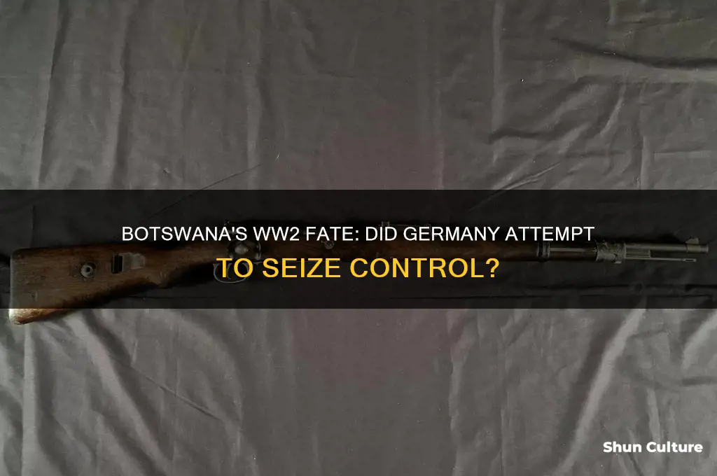 did germany take botswana in ww2