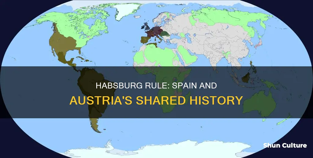 did habsburgs controll spain and austria