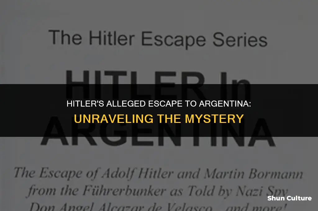 did hitler escape to argentina