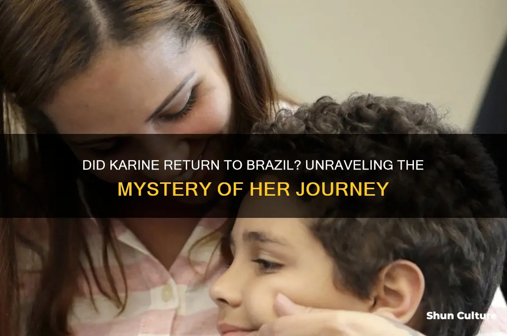 did karine go back to brazil