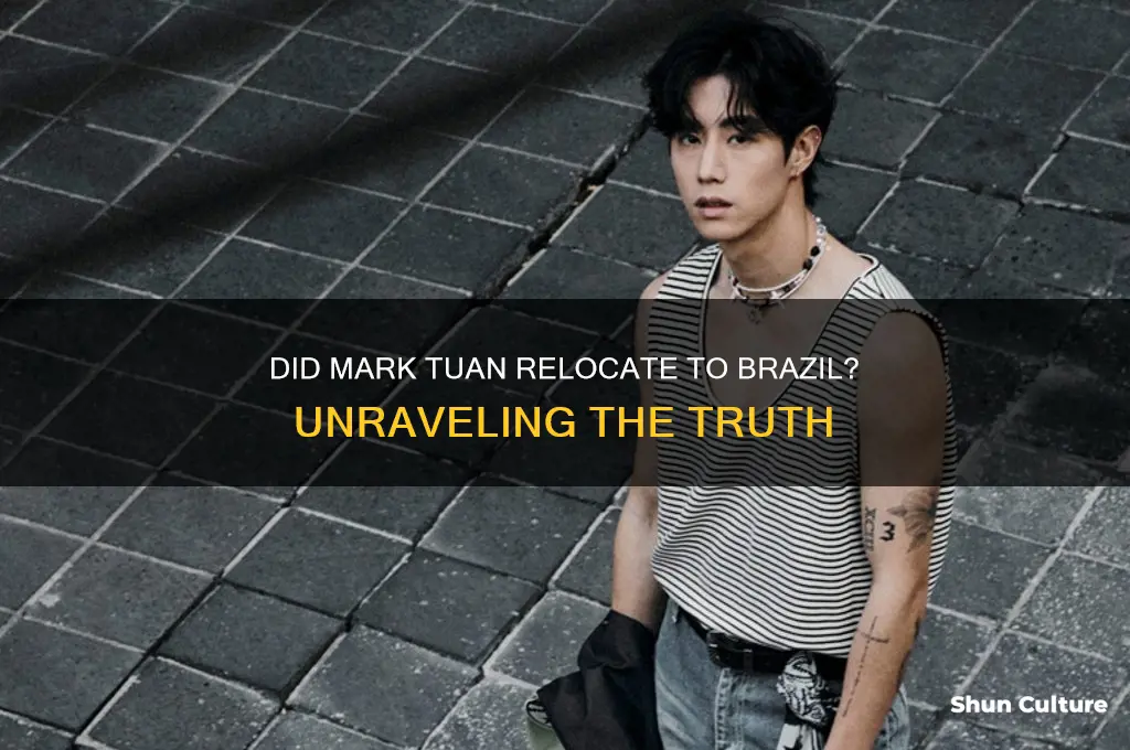 did mark tuan move to brazil