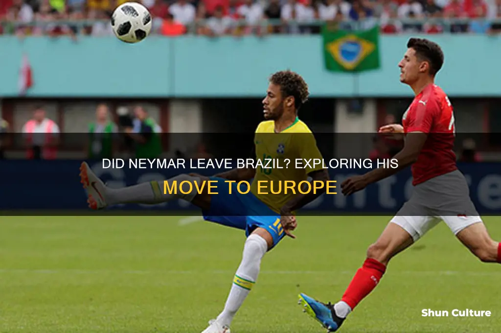 did neymar leave brazil
