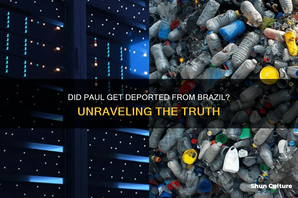 did paul get deported from brazil