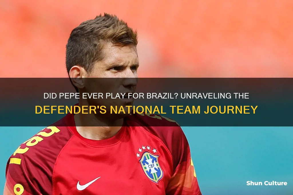 did pepe ever play for brazil
