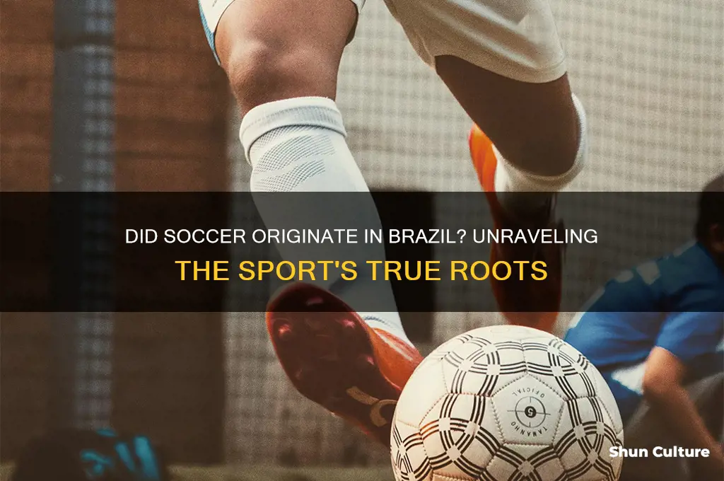 did soccer originate in brazil