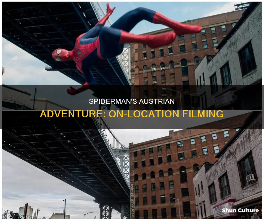 did spiderman shoot on location austria