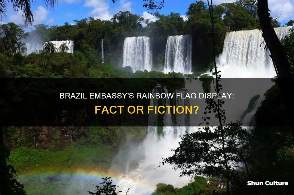 did the embassy in brazil display the rainbow flag