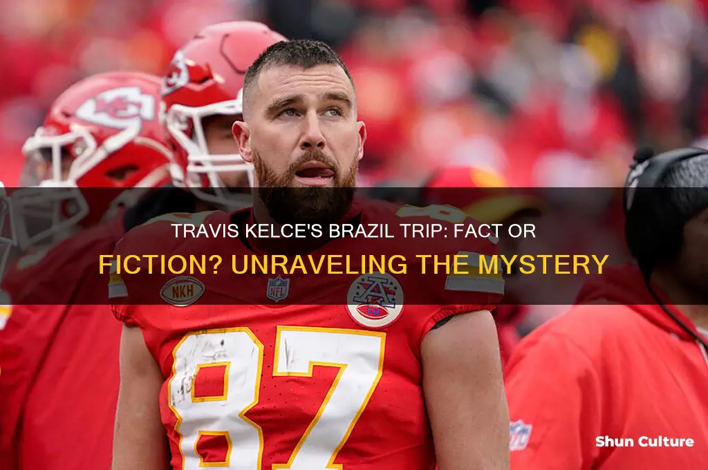 did travis kelce go to brazil