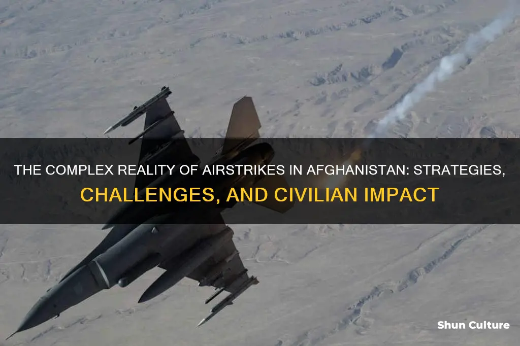 do airstrikes in afghanistan work