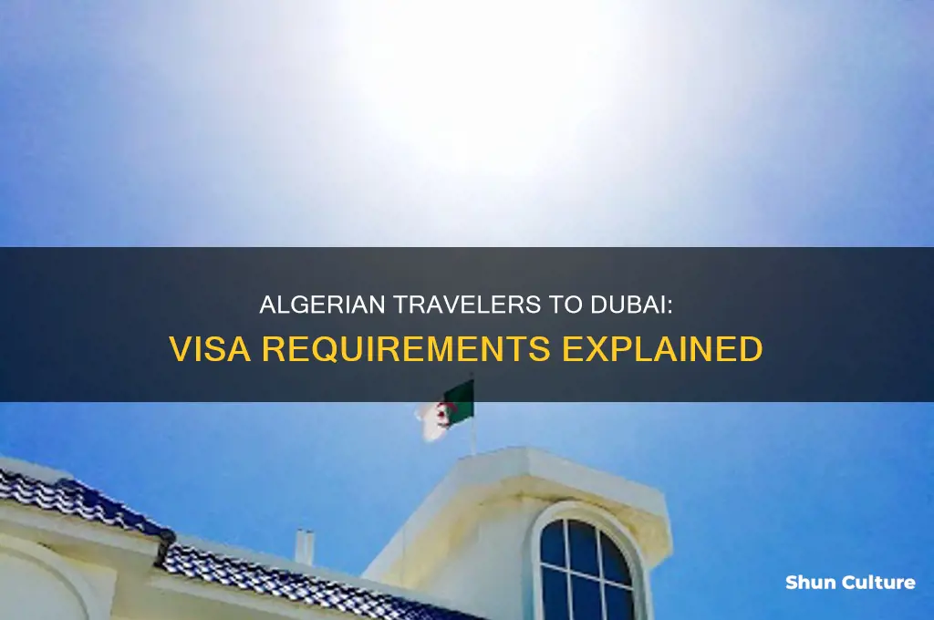 do algerian need visa to dubai