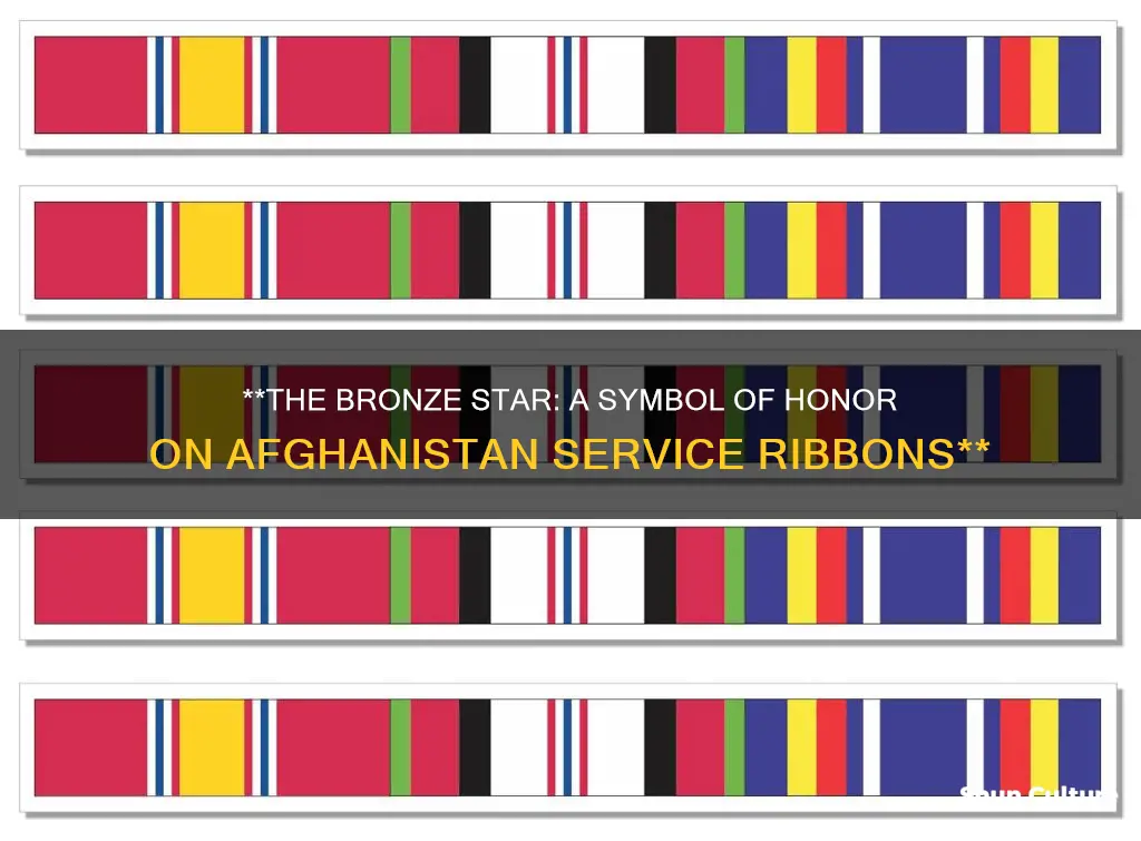 do all afghanistan ribbons have the bronze star on it