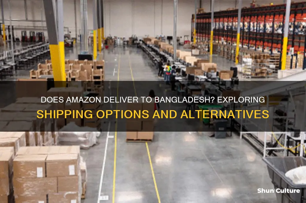 do amazon has in bangladesh