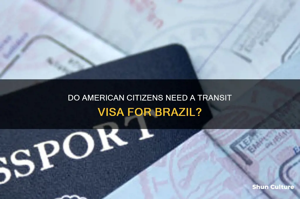 do american citizens need a transit visa for brazil