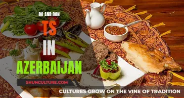 Exploring Azerbaijan: Cultural Do's and Don'ts