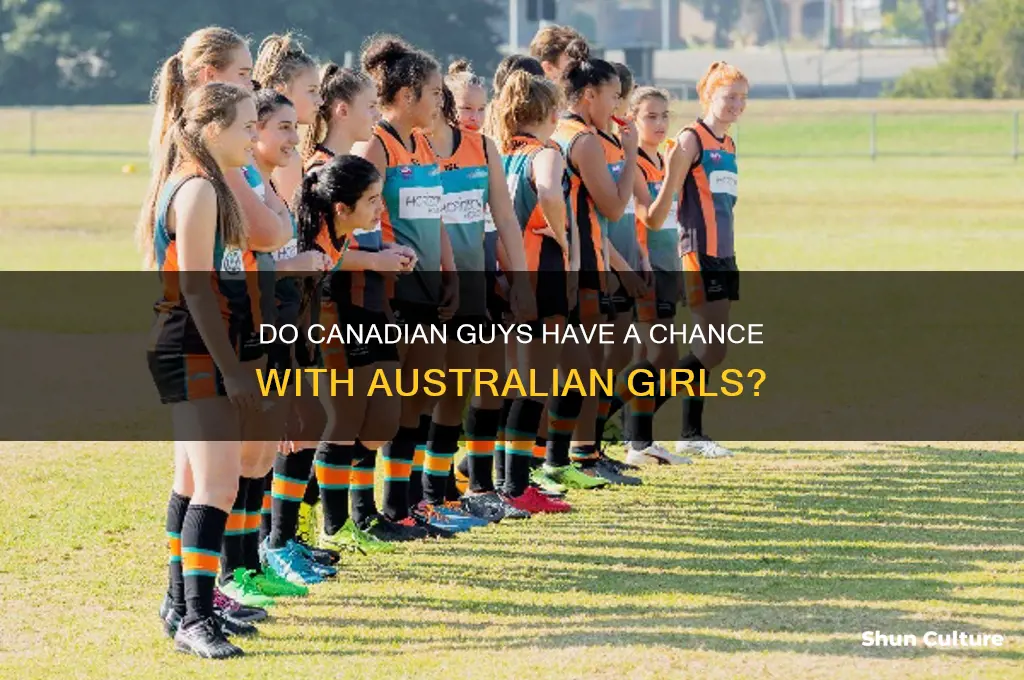 do australian girls like canadian guys