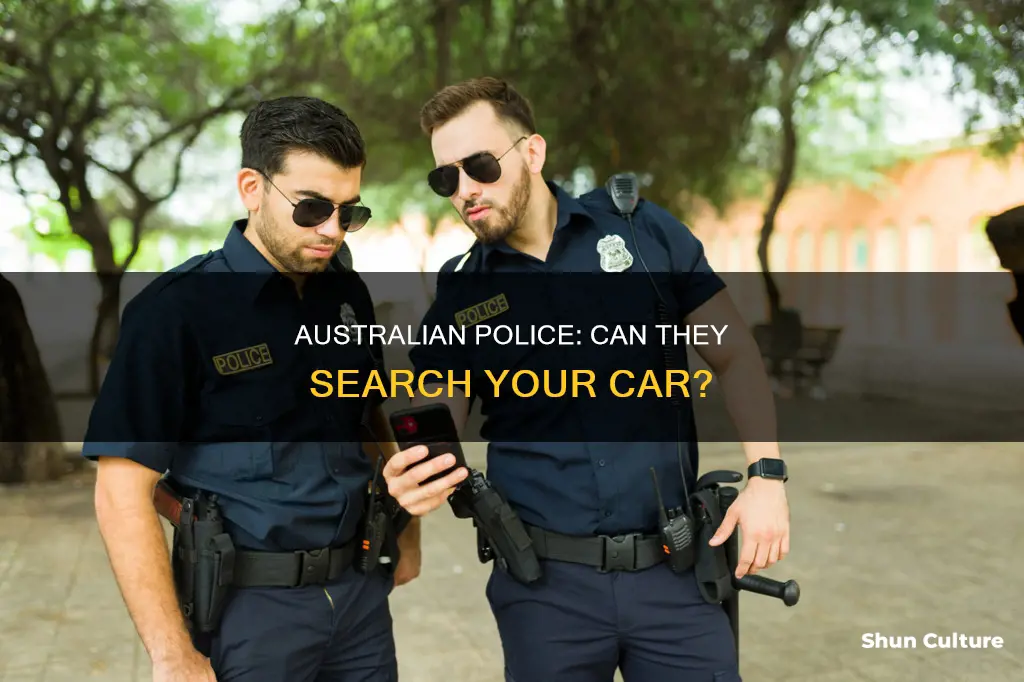 do australian police need a warrant to search your car