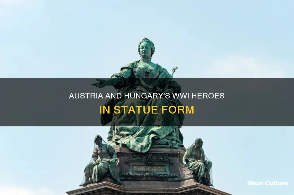 do austria and hungary have statues dedicated to wwi heroes