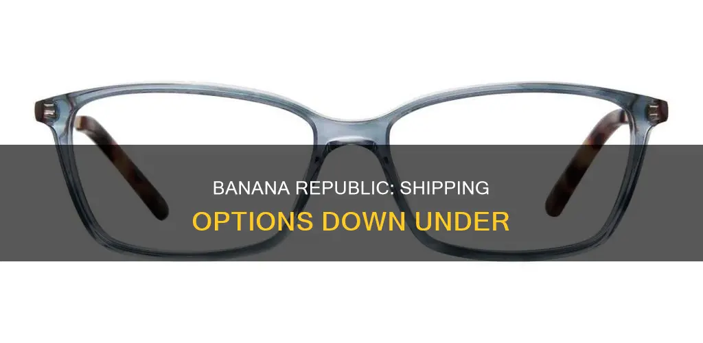 do banana republic ship to australia