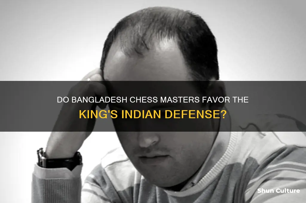 do bangladesh chess masters play the kings indian